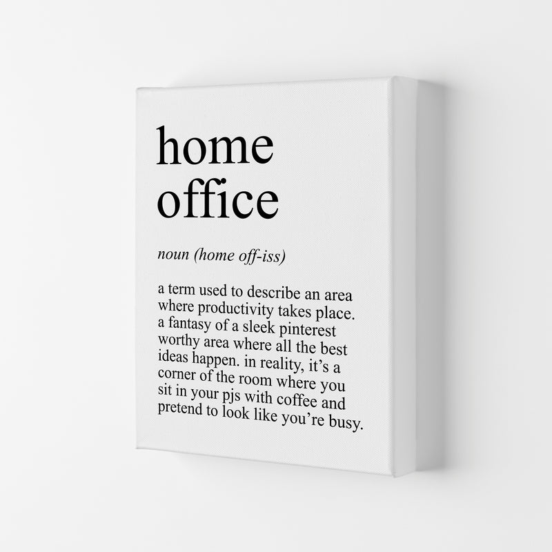 Home Office Definition Art Print by Pixy Paper Canvas