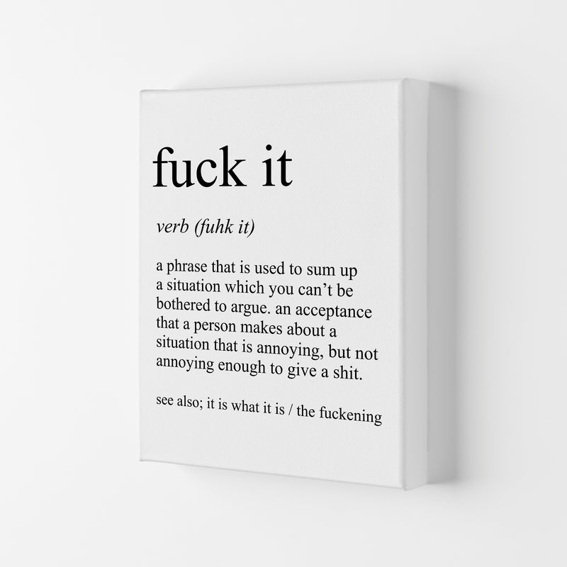 Fuck It Definition Art Print by Pixy Paper Canvas