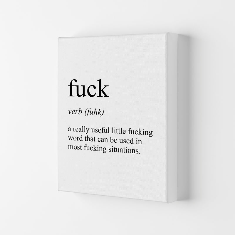 Fuck Definition Art Print by Pixy Paper Canvas
