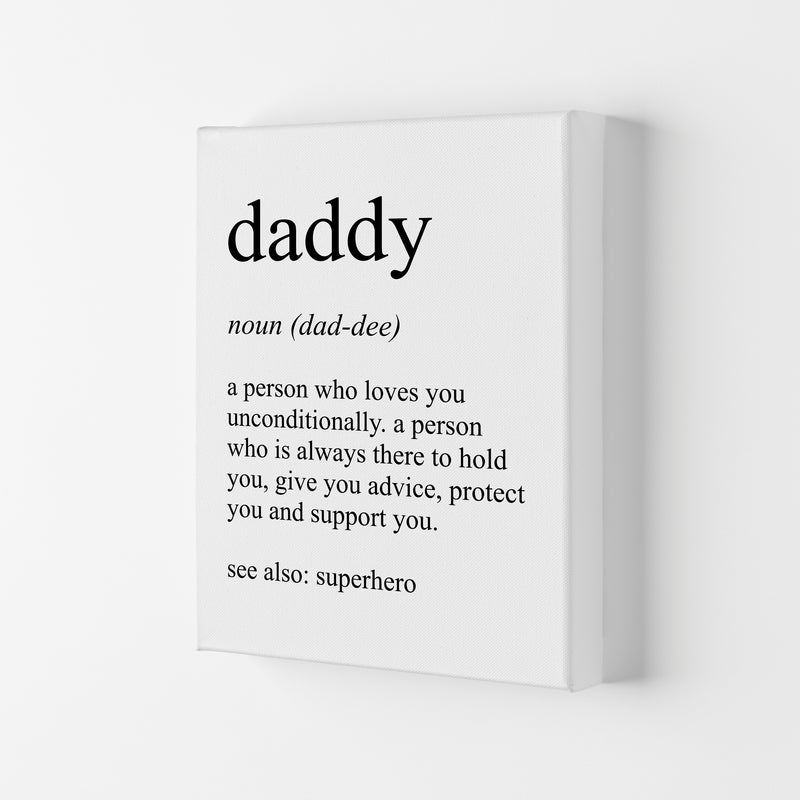Daddy Definition Art Print by Pixy Paper Canvas