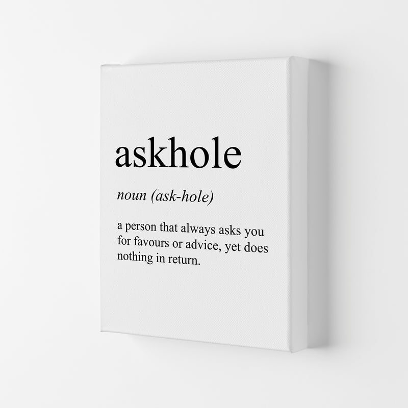 Askhole Definition Art Print by Pixy Paper Canvas