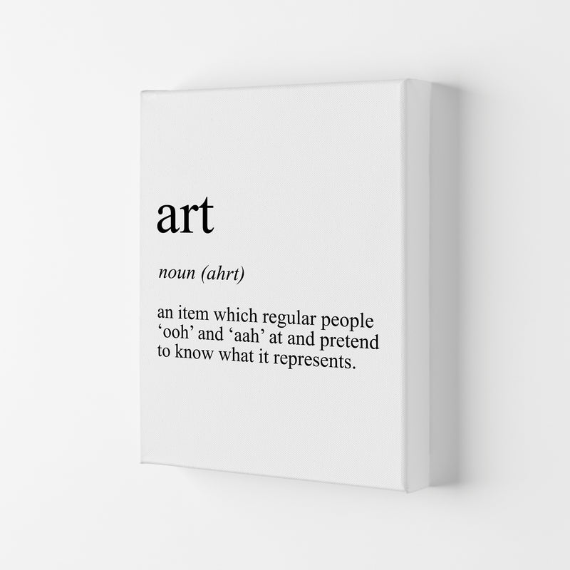 Art Definition Art Print by Pixy Paper Canvas
