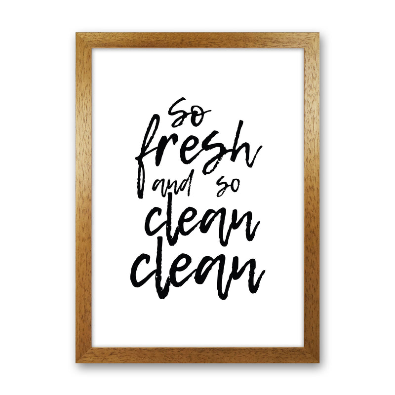 So Fresh And So Clean, Bathroom Modern Print, Framed Bathroom Wall Art Oak Grain