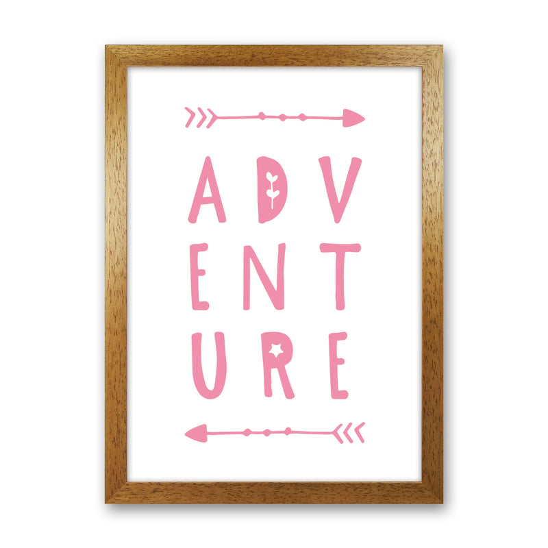 Adventure Pink Framed Typography Wall Art Print Oak Grain
