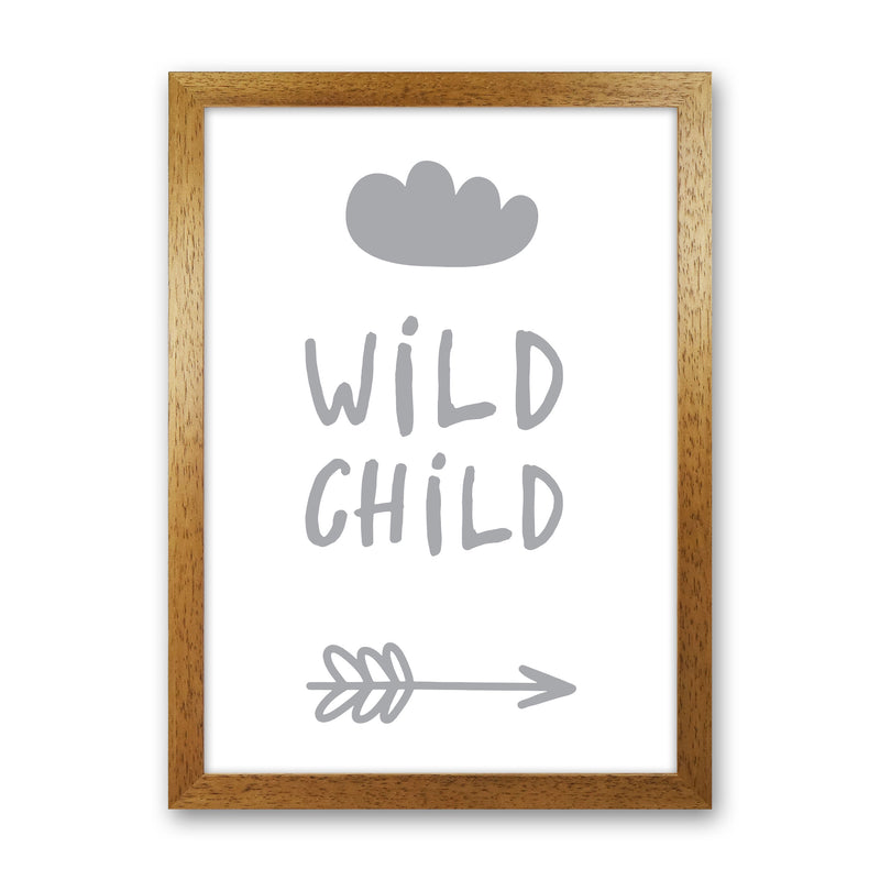 Wild Child Grey Framed Nursey Wall Art Print Oak Grain