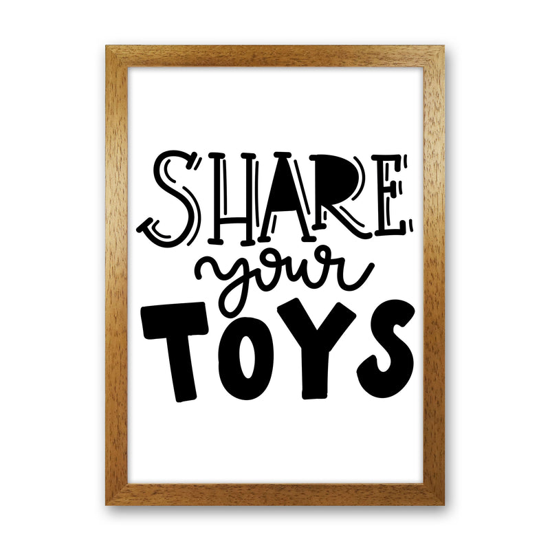 Share Your Toys Framed Nursey Wall Art Print Oak Grain