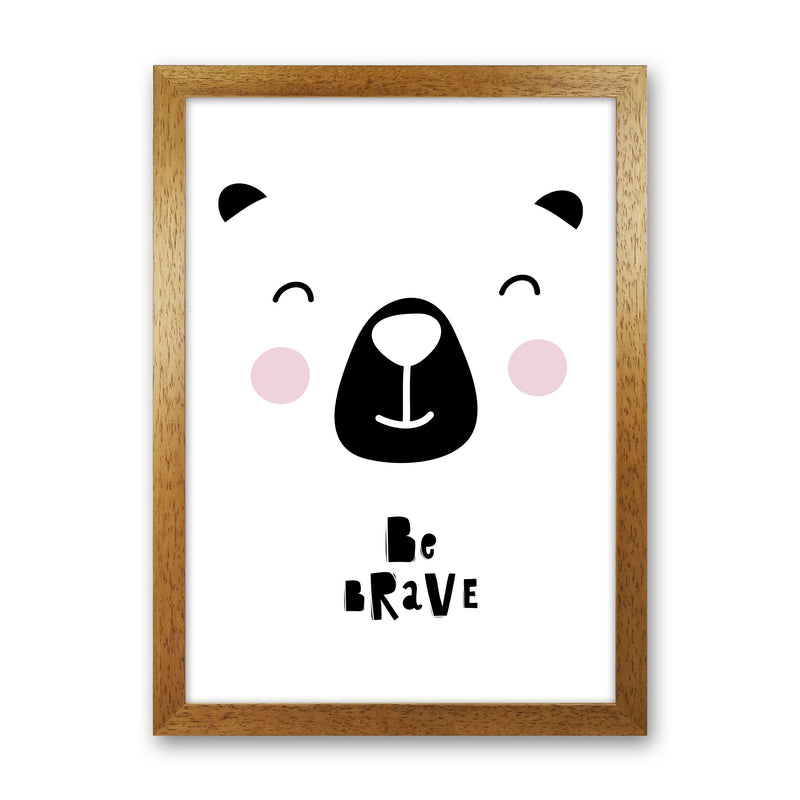 Be Brave Bear Face Framed Typography Wall Art Print Oak Grain
