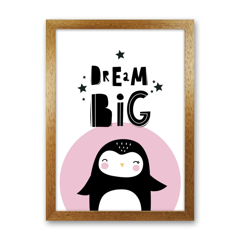 Dream Big Penguin Framed Nursey Wall Art Print Oak Grain