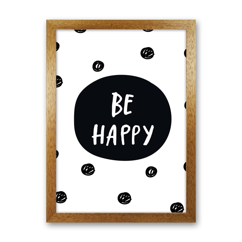 Be Happy Polka Dot Framed Typography Wall Art Print Oak Grain
