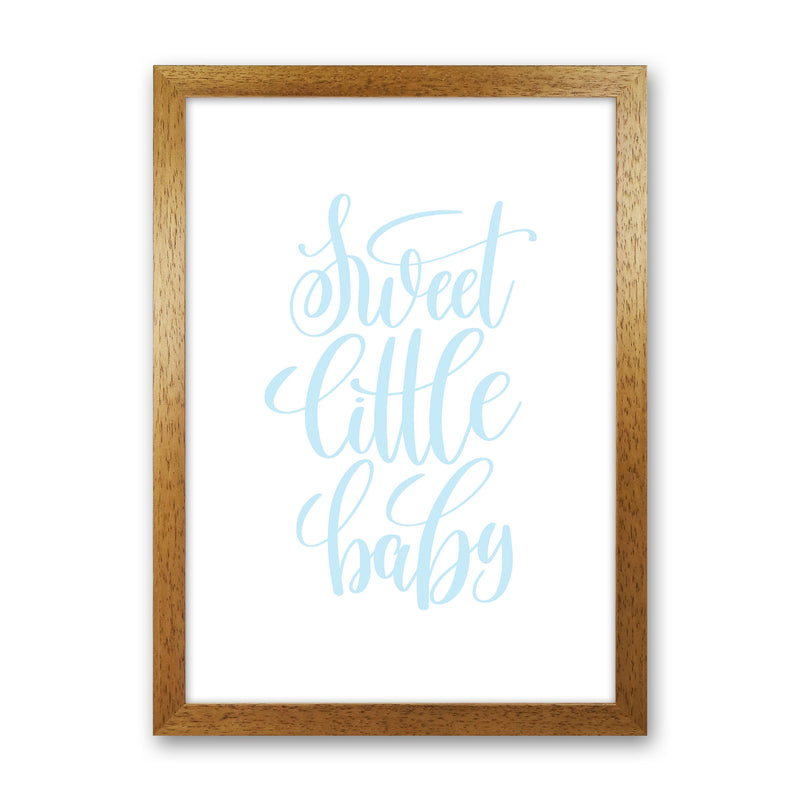 Sweet Little Baby Blue Framed Nursey Wall Art Print Oak Grain