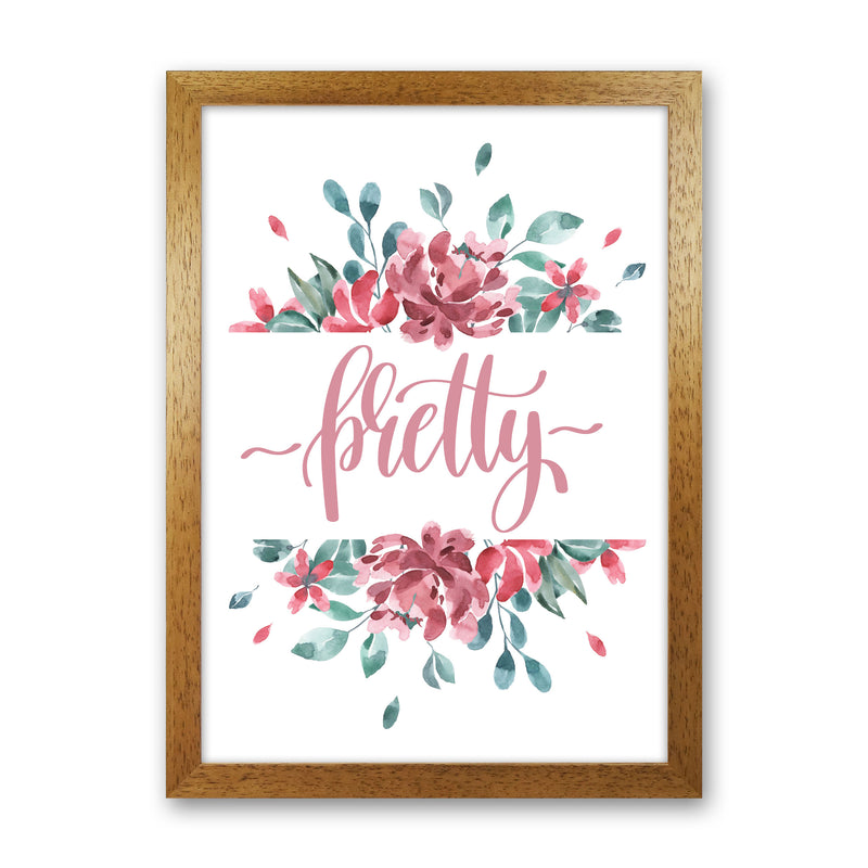 Pretty Pink Floral Framed Typography Wall Art Print Oak Grain