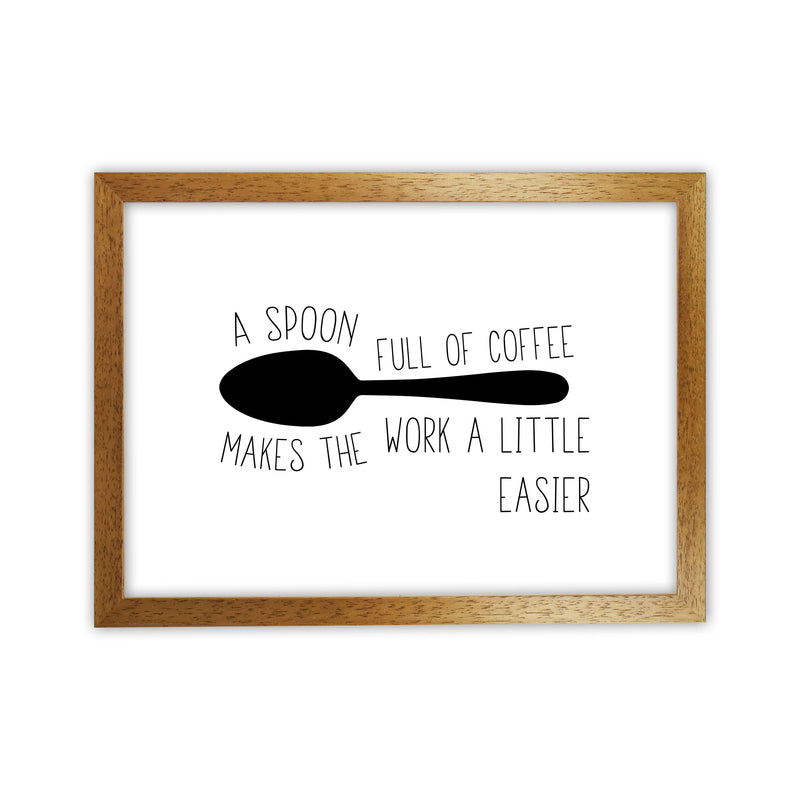A Spoon Full Of Coffee Modern Print, Framed Kitchen Wall Art Oak Grain