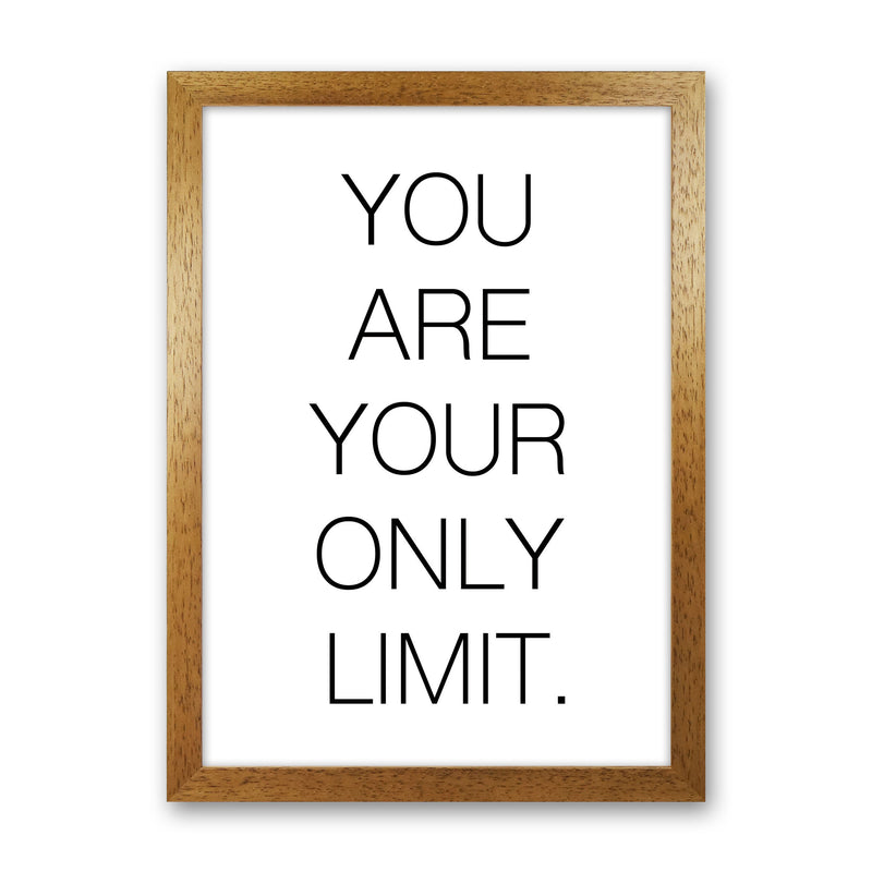 You Are Your Only Limit Modern Print Oak Grain
