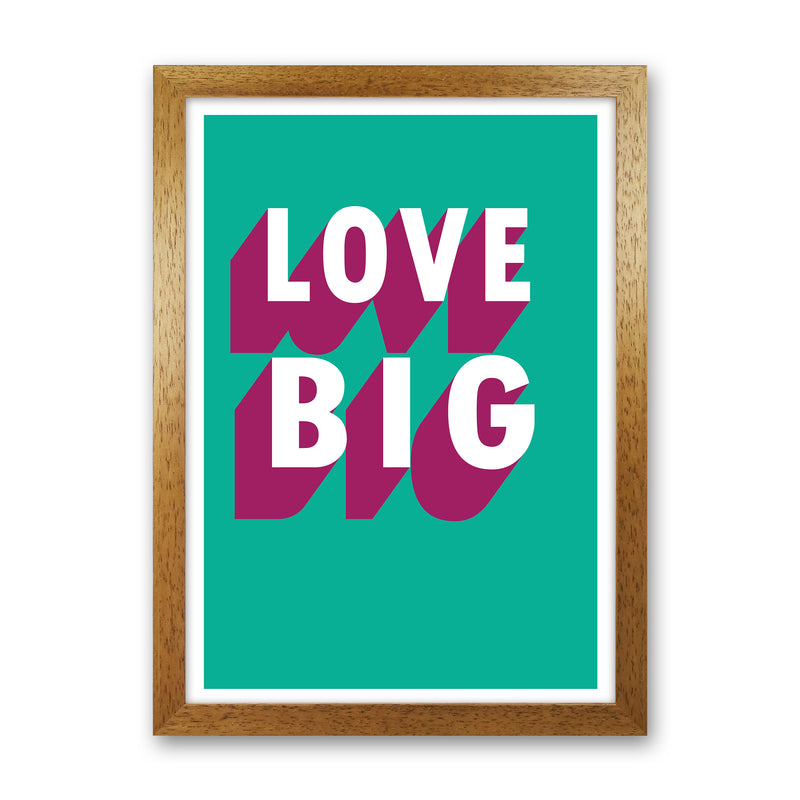 Love Big Shadow  Art Print by Pixy Paper Oak Grain