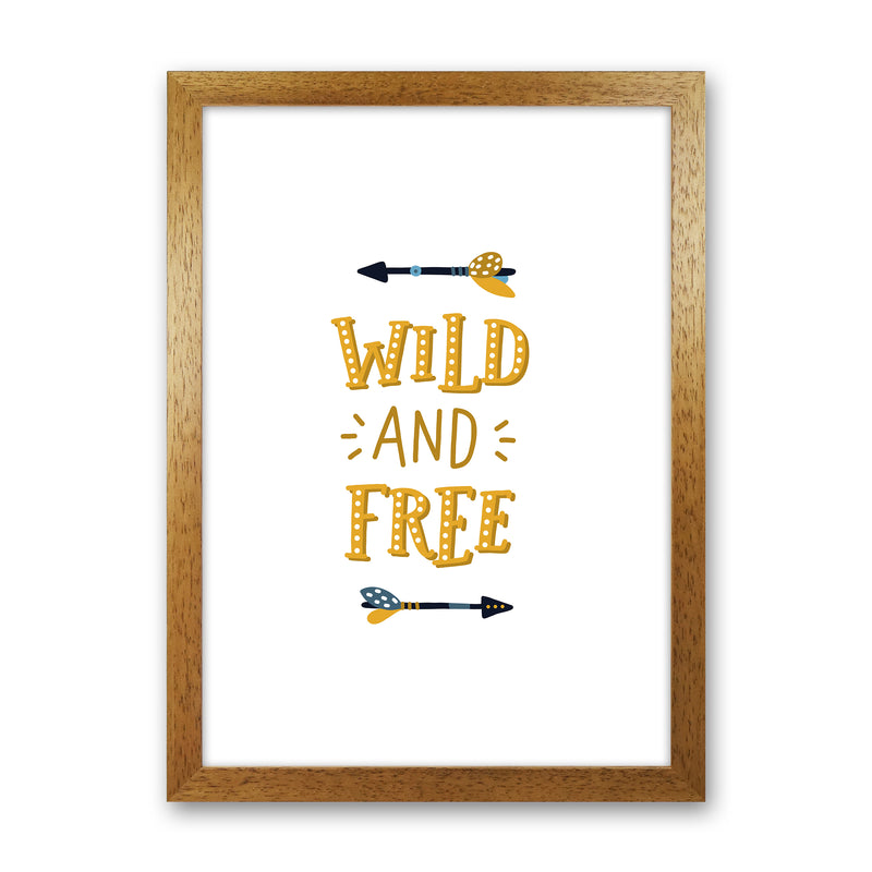 Little Explorer Wild And Free  Art Print by Pixy Paper Oak Grain