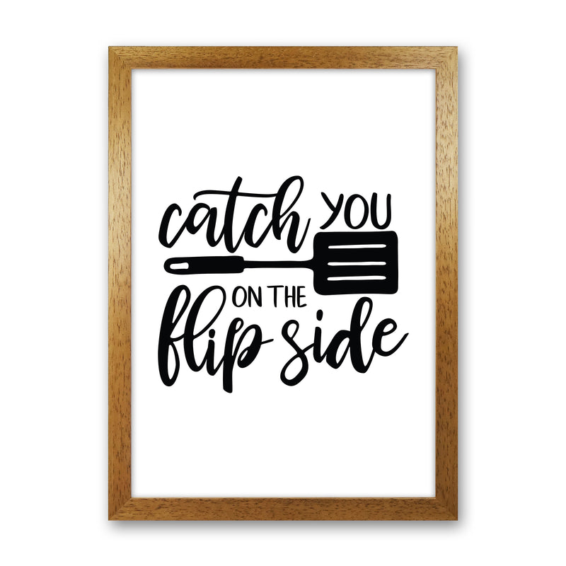 Catch You On The Flip Side  Art Print by Pixy Paper Oak Grain