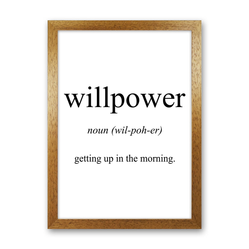 Willpower Meaning  Art Print by Pixy Paper Oak Grain