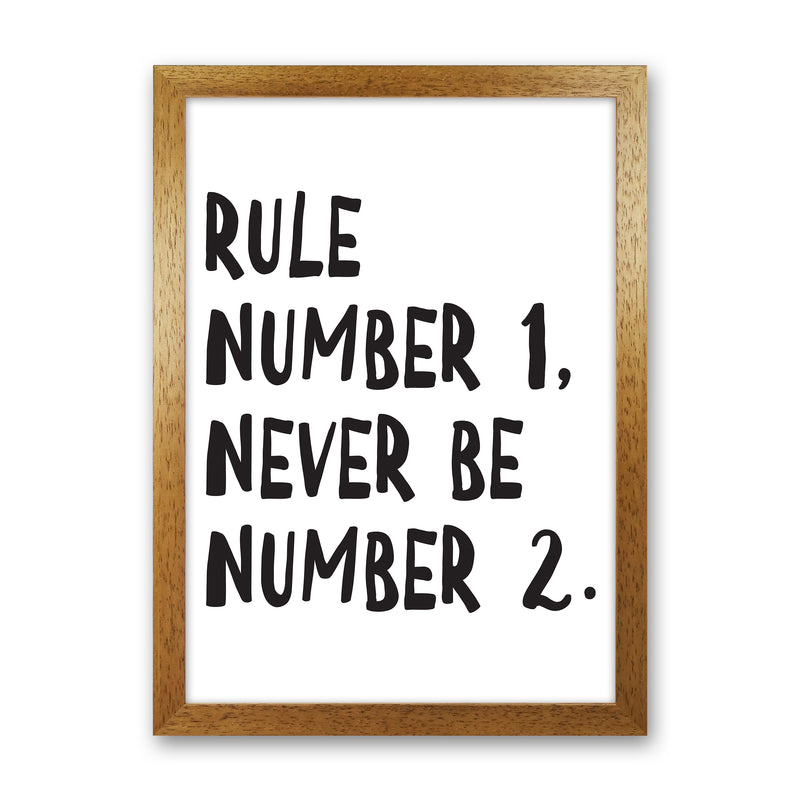 Rule Number One  Art Print by Pixy Paper Oak Grain