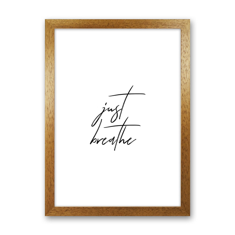 Just Breathe  Art Print by Pixy Paper Oak Grain