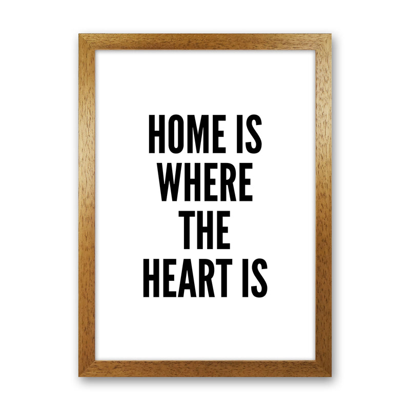 Home Is Where The Heart Is Art Print by Pixy Paper Oak Grain