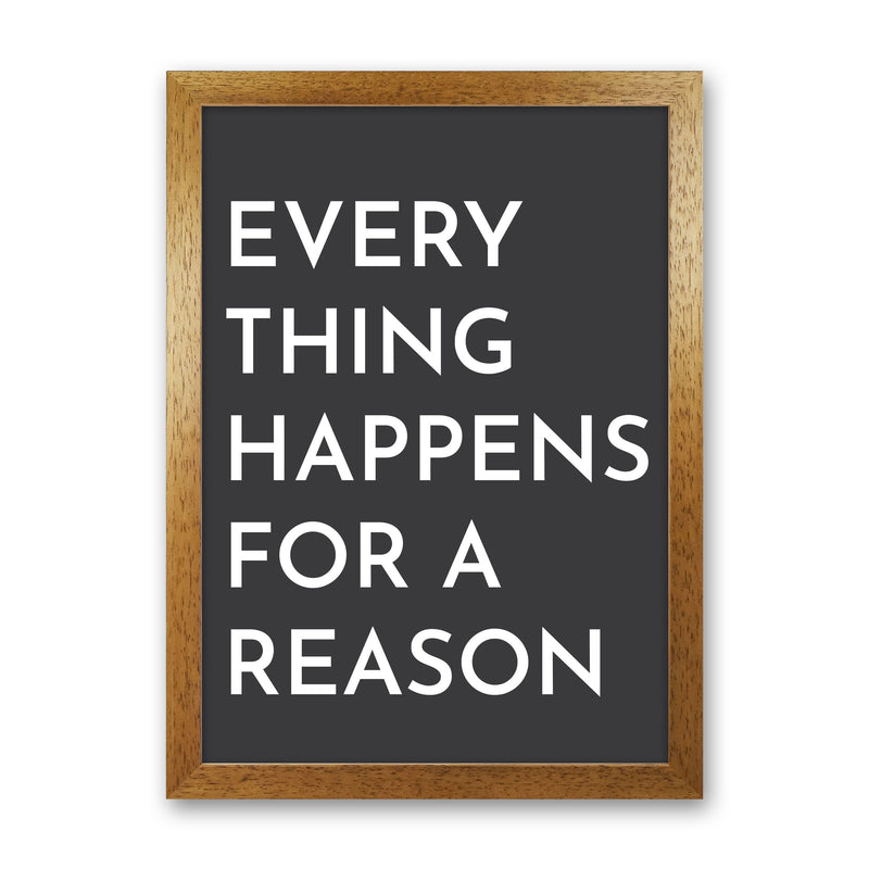 Everything Happens For A Reason Art Print by Pixy Paper Oak Grain