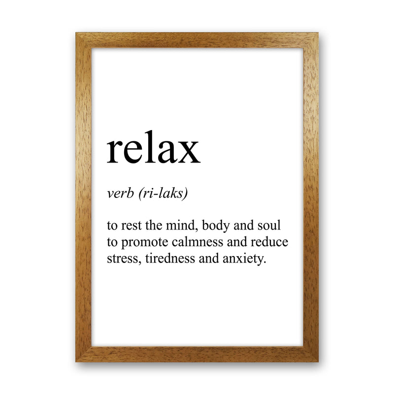 Relax Definition Art Print by Pixy Paper Oak Grain