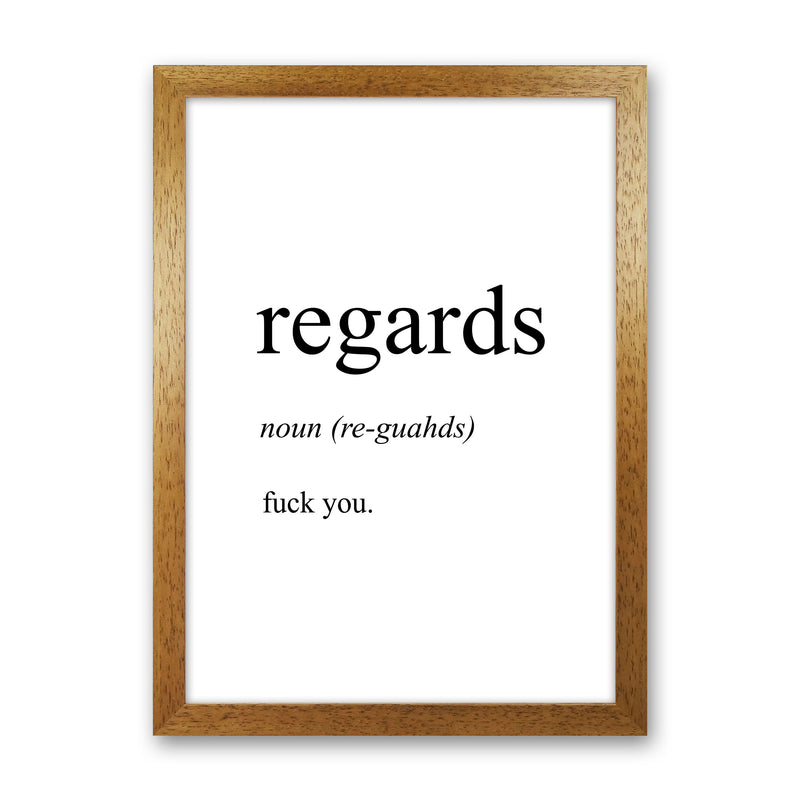 Regards Definition Art Print by Pixy Paper Oak Grain