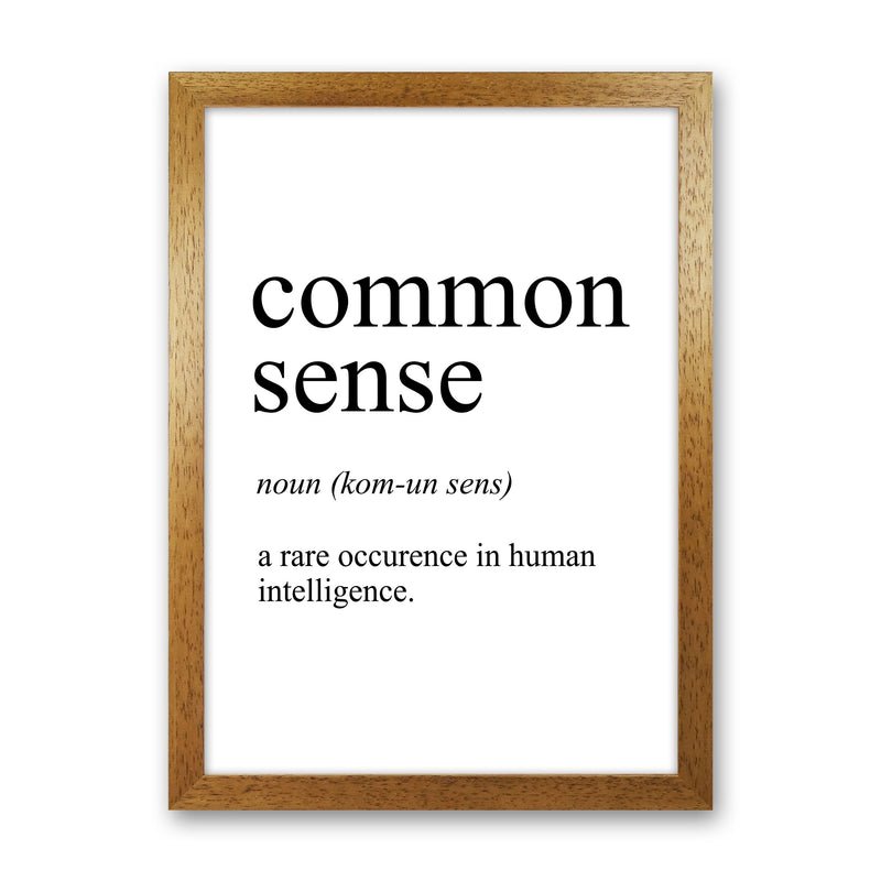 Common Sense Definition Art Print by Pixy Paper Oak Grain