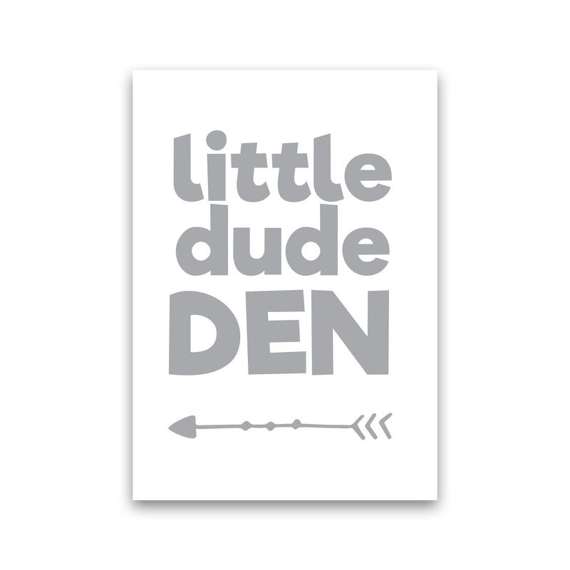 Little Dude Den Grey Framed Nursey Wall Art Print Print Only
