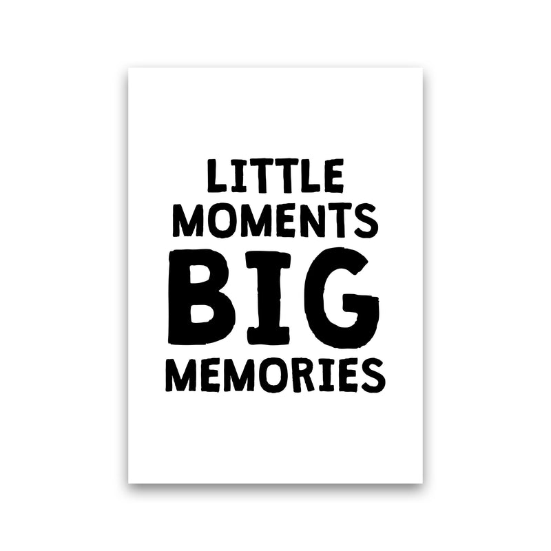 Little Moments Big Memories Black Framed Nursey Wall Art Print Print Only