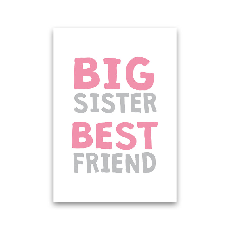 Big Sister Best Friend Pink Framed Typography Wall Art Print Print Only