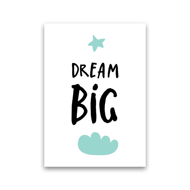 Dream Big Mint Cloud Framed Typography Wall Art Print Print Only