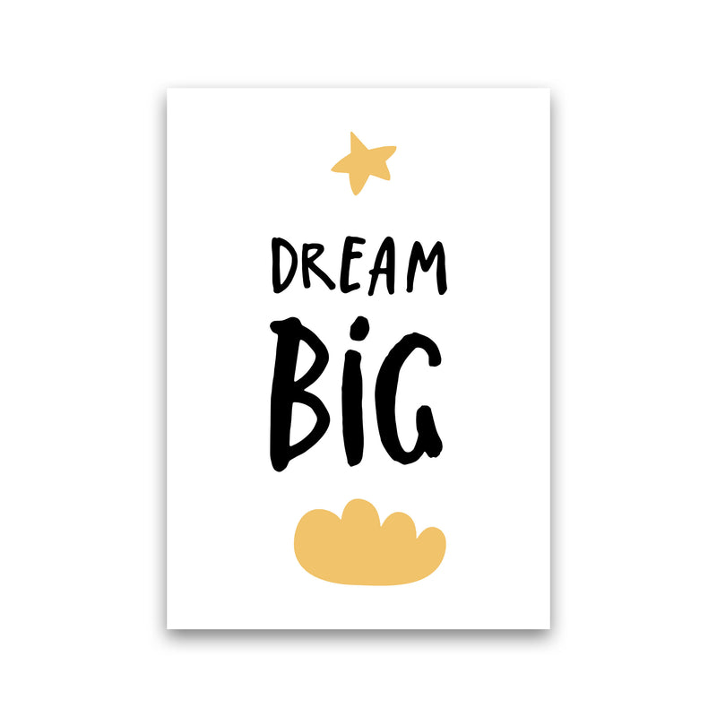 Dream Big Yellow Cloud Framed Typography Wall Art Print Print Only