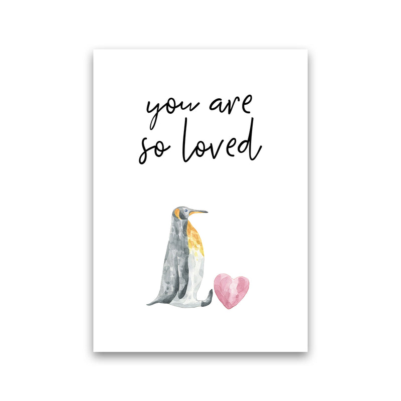 Penguin You Are So Loved Framed Nursey Wall Art Print Print Only