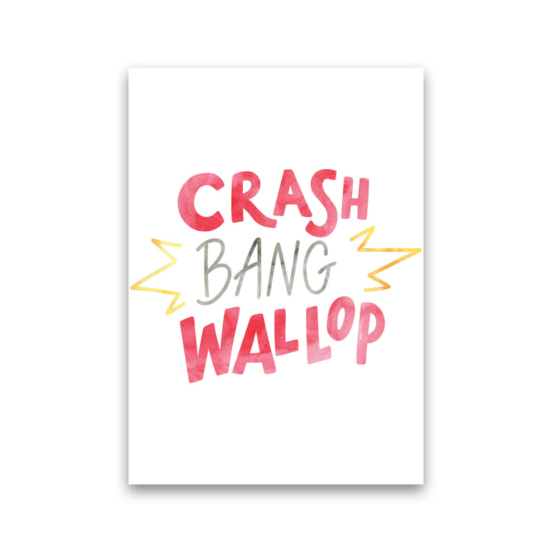 Crash Bang Wallop Watercolour Modern Print Print Only