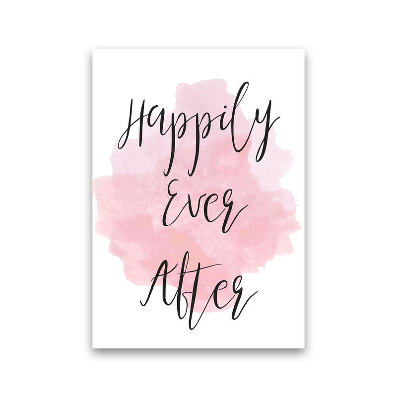 Happily Ever After Pink Watercolour Modern Print Print Only