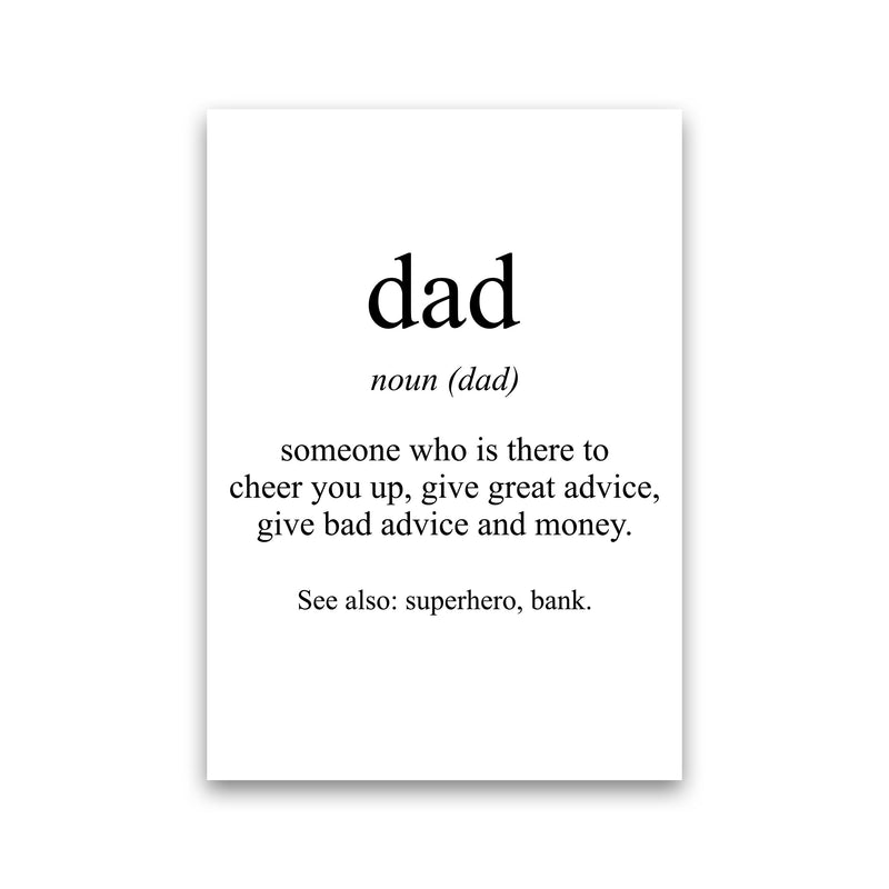 Dad Framed Typography Wall Art Print Print Only