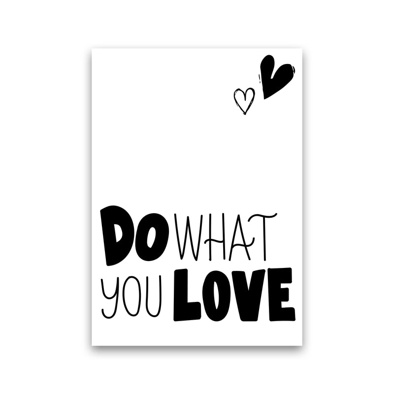 Do What You Love Framed Typography Wall Art Print Print Only