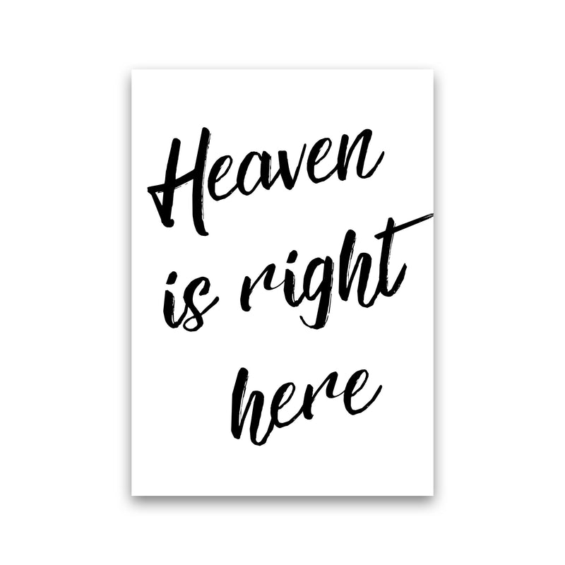 Heaven Is Right Here Framed Typography Wall Art Print Print Only