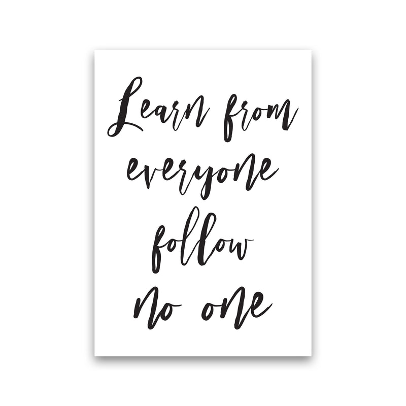 Learn From Everyone Framed Typography Wall Art Print Print Only