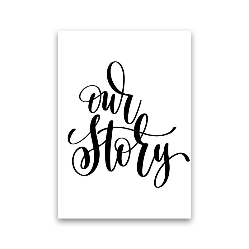 Our Story Framed Typography Wall Art Print Print Only