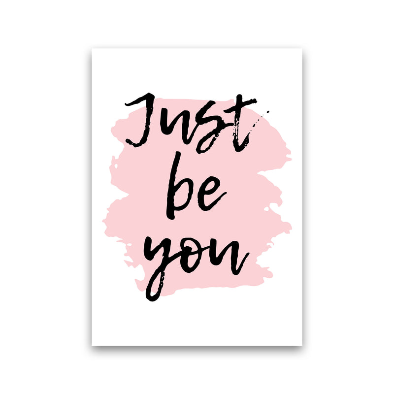 Just Be You Framed Typography Wall Art Print Print Only