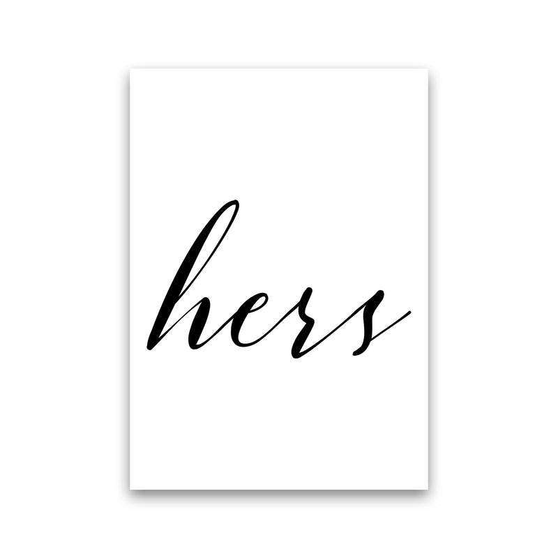 Hers Framed Typography Wall Art Print Print Only
