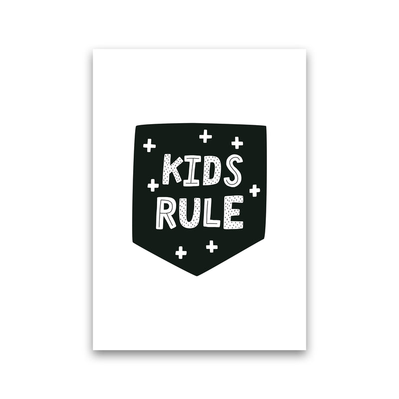 Kids Rule Black Super Scandi  Art Print by Pixy Paper Print Only