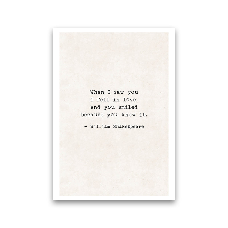 When I Saw You - Shakespeare  Art Print by Pixy Paper Print Only