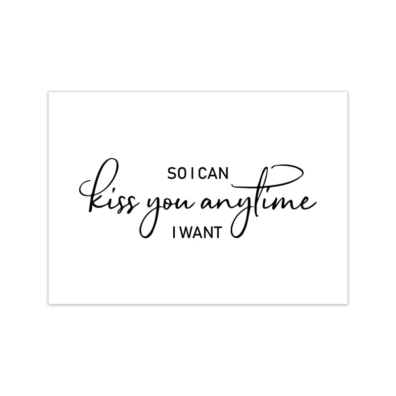 So I Can Kiss You Anytime  Art Print by Pixy Paper Print Only