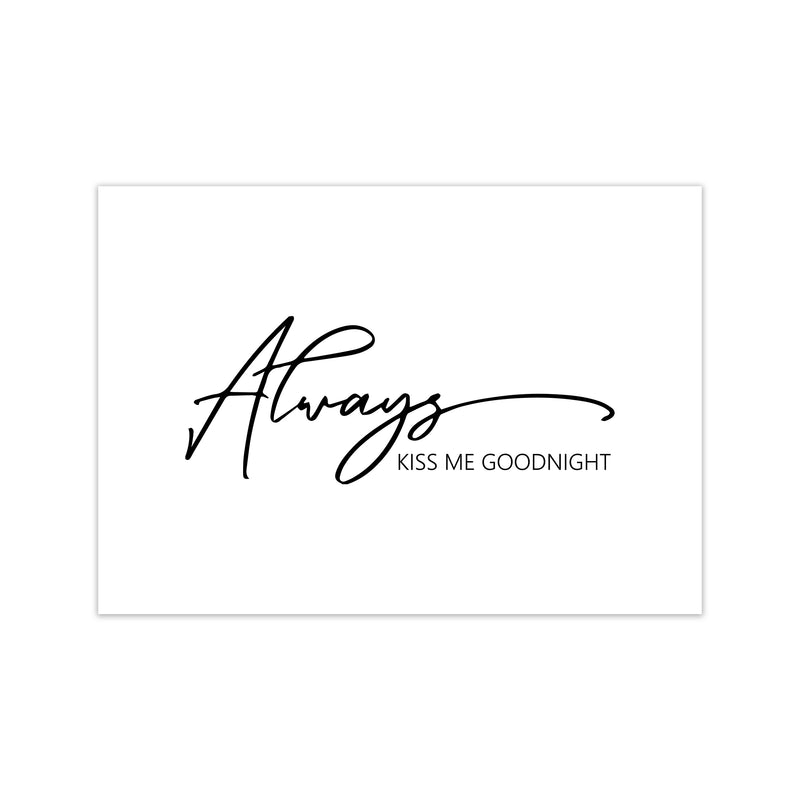 Always Kiss Me Goodnight  Art Print by Pixy Paper Print Only
