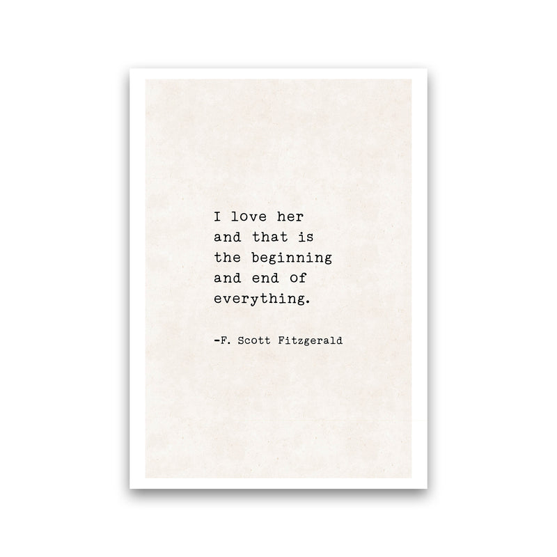 I Love Her - Fitzgerald  Art Print by Pixy Paper Print Only