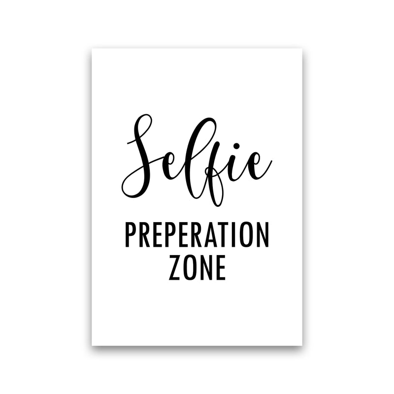 Selfie Preperation Zone  Art Print by Pixy Paper Print Only