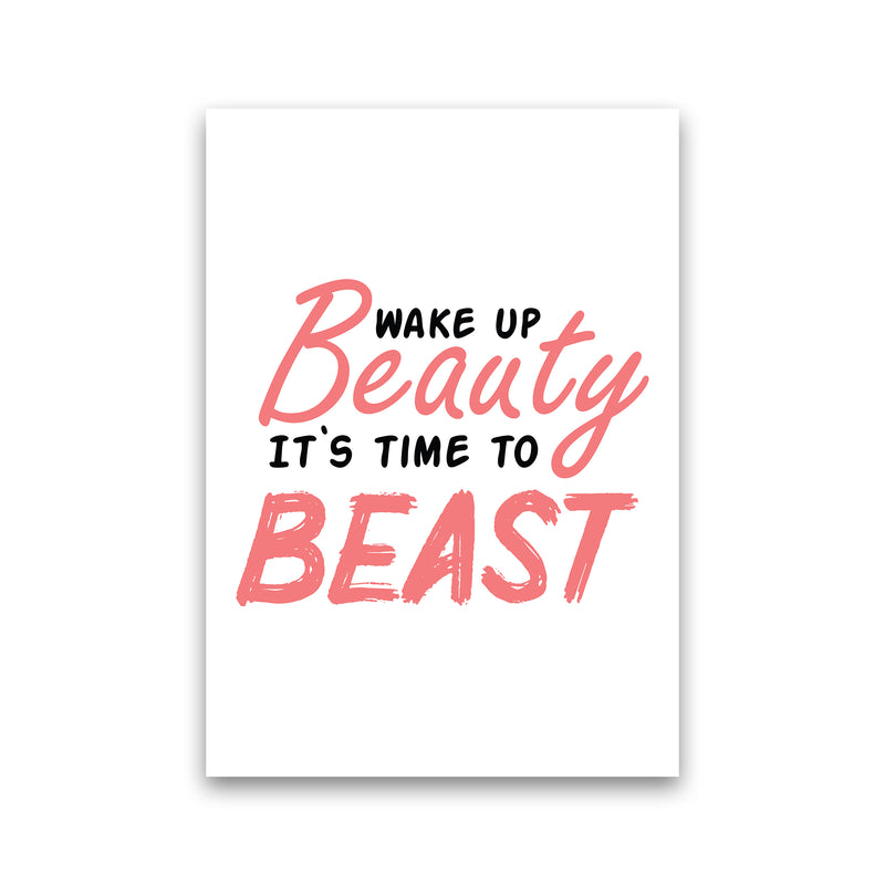 Wake Up Beauty  Art Print by Pixy Paper Print Only